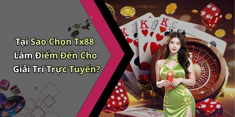 Người Chơi Có Thể Kiếm Tiền Từ Game Bài Trực Tuyến Tx88 Như Thế Nào?