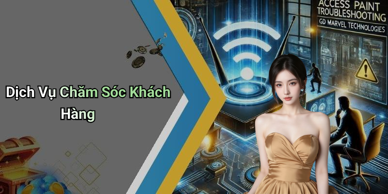 Dịch Vụ Chăm Sóc Khách Hàng